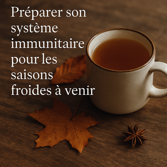 🍁 Préparer son système immunitaire pour les saisons froides à venir